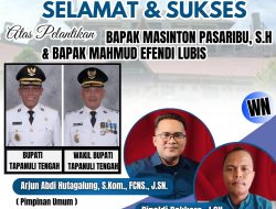 KABIRO WARTA NUSANTARA SIBOLGA-TAPANULI TENGAH, RINALDI BAKKARA, J.SN., BESERTA JAJARAN UCAPKAN SELAMAT ATAS PELANTIKAN BUPATI DAN WAKIL BUPATI TAPANULI TENGAH