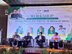 JMSI Sumut – PTPN I Regional 1 Gelar Workshop Bertajuk : “Menggali Jejak Kejayaan Tembakau Deli dan Peluang Revitalilusasi”