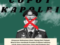 HMI Cabang Dairi Pakpak Bharat Karo Desak Evaluasi Total Polri dan Pergantian Kapolri