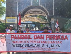 Rp14,5 Miliar Diduga Mark Up dan KKN, Massa Dorong Kejagung Periksa Walikota Pematangsiantar