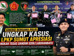 Sinergi Bersama Polri Ungkap Kasus, LPKP Sumut Apresiasi Langkah Tegas Dandim 0209/Labuhanbatu