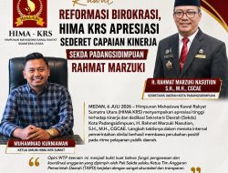 Kawal Reformasi Birokrasi, HIMA KRS Apresiasi Sederet Capaian Kinerja Sekda Padangsidimpuan Rahmat Marzuki