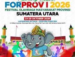 Kormi Sumut : FORPROVSU I 2026 di proyeksikan menjadi ajang Festival Olahraga Masyarakat dengan Pegiat terbanyak di Indonesia.