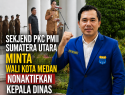 SEKJEND PKC PMII SUMATERA UTARA MINTA WALI KOTA MEDAN NONAKTIFKAN KEPALA DINAS SDABMBK KOTA MEDAN