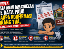 Diduga Data Anak Dimasukkan ke Data PAUD Tanpa Konfirmasi Orang Tua, Sejumlah Anak Disebut Terdampak