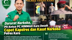 Darurat Narkoba, Plt Ketua PC HIMMAH Karo Desak Copot Kapolres dan Kasat Narkoba Polres Karo